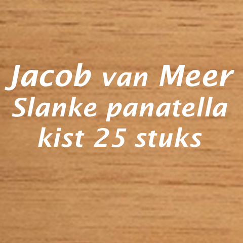 <p>Jacob van Meer slanke panatella</p><br />