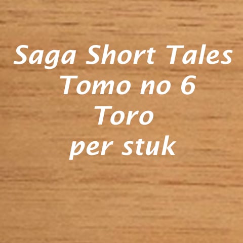 Saga Short Tales Tomo 6 Toro