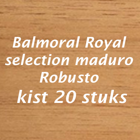Balmoral  Royal Selection maduro robusto